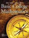 Basic College Mathematics (5th Edition) (Tobey/Slater Wortext Series)