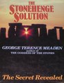 The Stonehenge Solution Sacred Marriage and the Goddess