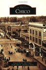 Chico   (CA)  (Images of America)