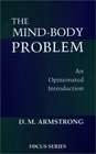 The MindBody Problem An Opinionated Introduction