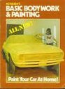Petersen's Basic Bodywork and Painting