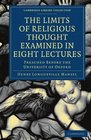 The Limits of Religious Thought Examined in Eight Lectures Preached before the University of Oxford in the Year MDCCCLVIII on the Foundation of the
