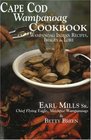 Cape Cod Wampanoag Cookbook: Wampanoag Indian Recipes, Images  Lore