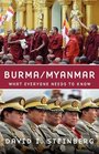 Burma/Myanmar What Everyone Needs to Know
