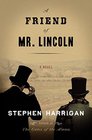 A Friend of Mr Lincoln