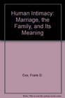 Human Intimacy Marriage the Family and Its Meaning
