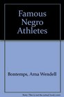 Famous Negro Athletes