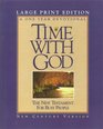 Time With God/Large Print