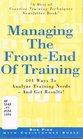 Managing the FrontEnd of Training