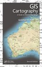 GIS Cartography A Guide to Effective Map Design Second Edition