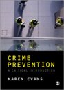 Crime Prevention A Critical Introduction