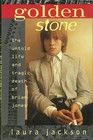 Golden Stone Untold Life and Mysterious Death of Brian Jones