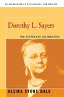 Dorothy L Sayers  The Centenary Celebration