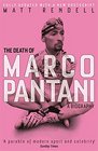 The Death of Marco Pantani A Biography