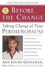 Before the Change : Taking Charge of Your Perimenopause