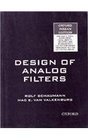 Design of Analog Filters  Oxford Indian Edition