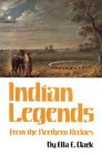 Indian Legends from the Northern Rockies