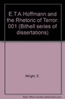 E T A Hoffmann and the Rhetoric of Terror