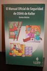 El Manual Oficial de Seguridad de OSHA de Keller Quinta Edicion