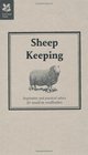 Sheep Keeping Inspiration and Practical Advice for Wouldbe Smallholders