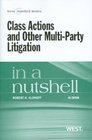 Klonoff's Class Actions and Other MultiParty Litigation in a Nutshell