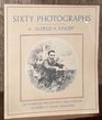 Sixty photographs To celebrate the sixtieth anniversary of  Alfred A Knopf publisher