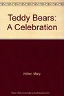 Teddy Bears A Celebration