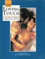 The Loving Touch A Guide to Being a Better Lover