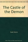The Castle of the Demon