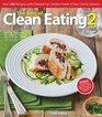 The Best of Clean Eating 2 Over 200 Recipes with CleanedUp Comfort Foods and Fast Family Dinners