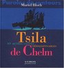 Tsila et autres contes chelms