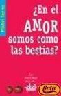 En el amor somos como las bestias