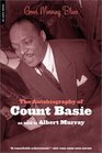 Good Morning Blues The Autobiography of Count Basie