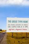 The Great Typo Hunt: Changing the World One Correction at a Time