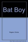 Bat Boy