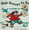 MOJO DRESSES TO GO