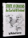 State O'Chassis An Earful of Ireland