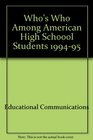 Who's Who Among American High Schoool Students 199495