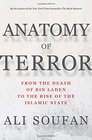 Anatomy of Terror From the Death of bin Laden to the Rise of the Islamic State