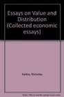 Collected Economic Essays No 1 Essays on Value and Distribution