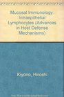 Mucosal Immunology Intraepithelial Lymphocytes