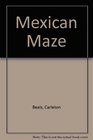 Mexican Maze