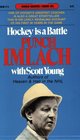 Hockey Is a Battle: Punch Imlach's Own Story (Goodread Biographies)