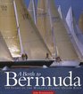 A Berth to Bermuda One Hundred Years of the World's Classic Ocean Race