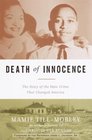 Death of Innocence  The Story of the Hate Crime That Changed America