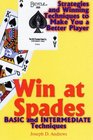 Win at Spades Basic and Intermediate Techniques