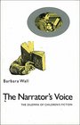 The Narrator's Voice Dilemma of Children's Fiction