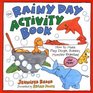 The Rainy Day Activity Book