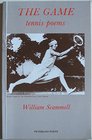 The Game The Tennis Poems