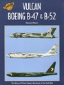 Boeing B47 B52 and the Avro Vulcan